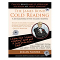 The James Bond Cold Reading: A Re-Imagining of the 'Classic' Reading