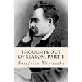 Thoughts out of Season, part 1