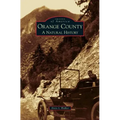 Orange County: A Natural History