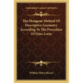 The Mongean Method of Descriptive Geometry According to the Procedure of Gino Loria