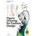 Figure Drawing for Fashion Design, Vol. 1