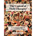 The Content of Their Character: The Story Behind This Antique Quilt and the History of the African American Family That Made It