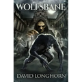 Wolfsbane: Supernatural Suspense with Scary & Horrifying Monsters