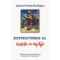 Destruyendo al Espíritu de Madián