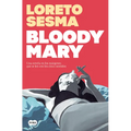 Bloody Mary (Spanish Edition)