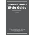 The Solicitor General's Style Guide: Third Edition