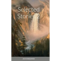 Selected Stories 2