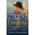 His Prodigal Alpha: An Omegaverse Shifter Mpreg Romance
