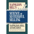 Napoleon Hill's Science of Successful Selling