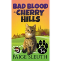Bad Blood in Cherry Hills