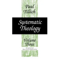 Systematic Theology, Volume 3