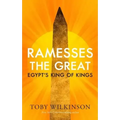 Ramesses the Great: Egypt's King of Kings