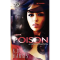 Poison 2 (The Cartel Publications Presents)