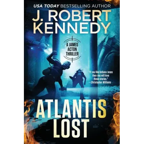 Atlantis Lost: A James Acton Thriller Book #21