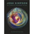 Josh Simpson: 50 Years of Visionary Glass