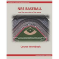 NRS Baseball: and the New Rules of the Game
