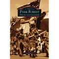 Park Forest: Dreams and Challenges
