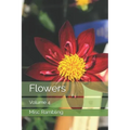 Flowers: Volume 4