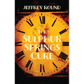 The Sulphur Springs Cure