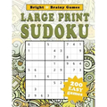 Large Print Sudoku: 200 Easy Sukodu Puzzles for Seniors and Sudoku puzzle players of all ages