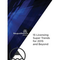 RaugustReports presents: 15 Licensing Super Trends for 2015 and Beyond
