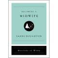 Becoming a Midwife