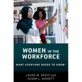 Women in the Workforce: What Everyone Needs to Know(r)