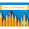 How Is a Pencil Made?