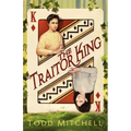 The Traitor King