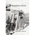 Tramway Titan