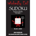 Wickedly Evil Sudoku: Volume 1