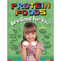 Protein Foods Are Good for You!