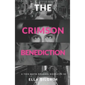 The Crimson Benediction: A teen mafia romance novelette