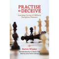 Practise to Deceive: Learning Curves of Military Deception Planners