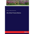 Life of Gen'l Francis Marion