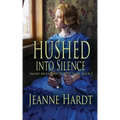 Hushed into Silence