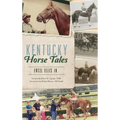 Kentucky Horse Tales