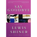 Say Goodbye
