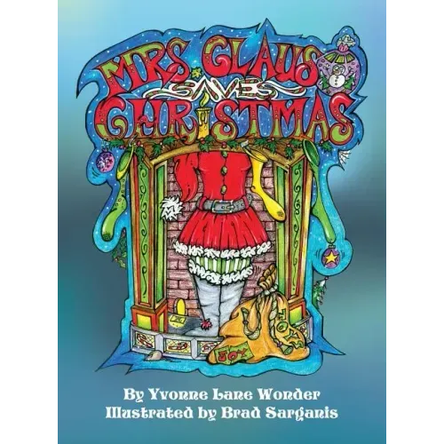 Mrs. Claus Saves Christmas