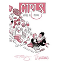 Girls Have a Blog: The Signature Edition