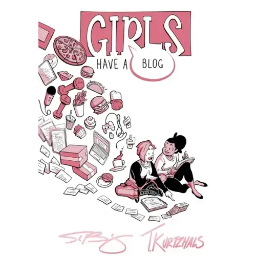 Girls Have a Blog: The Signature Edition