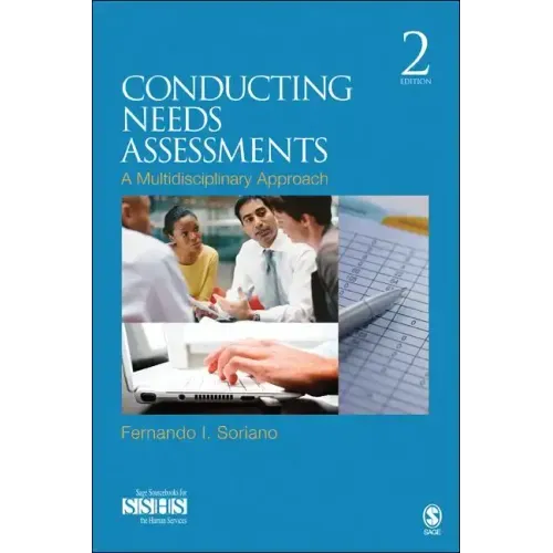 Conducting Needs Assessments: A Multidisciplinary Approach