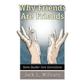 Why Friends Are Friends