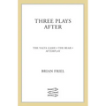 Three Plays After: The Yalta Game, the Bear, Afterplay