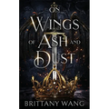 On Wings of Ash and Dust
