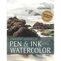 Painting Nature in Pen & Ink with Watercolor