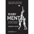 Rugby mental: Radiografía psicológica del juego y su entorno