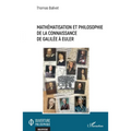 Mathématisation et philosophie de la connaissance de Galilée à Euler