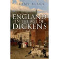 England in the Age of Dickens: 1812-70