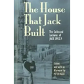 The House That Jack Built: The Collected Lectures of Jack Spicer